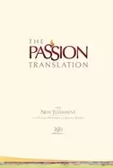 Image of passion translation new testament 2020 edition hc ivory with psalms prover