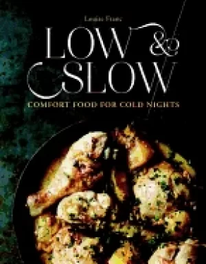 Image of low and slow comfort food for cold nights