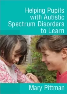 Image of Helping Pupils with Autistic Spectrum Disorders to Learn