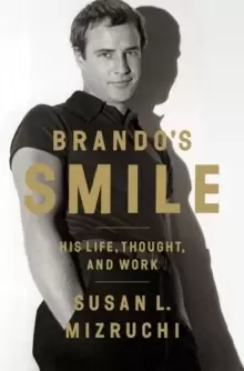 Image of Brando's Smile : His Life, Thought, and Work