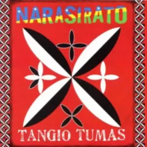 Image of Narasirato - Tangio Tumas CD Album - Used