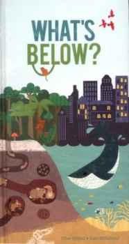 Image of Whats Below by Clive Gifford Book