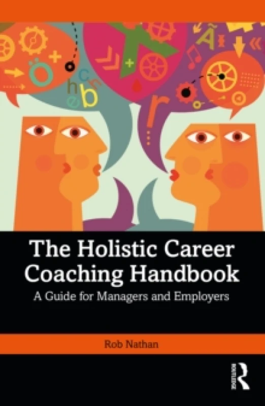 Image of The Holistic Career Coaching Handbook : A Guide for Managers and Employers Paperback / softback