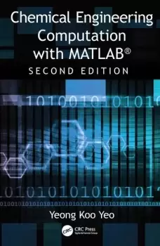 Image of Chemical Engineering Computation with MATLAB