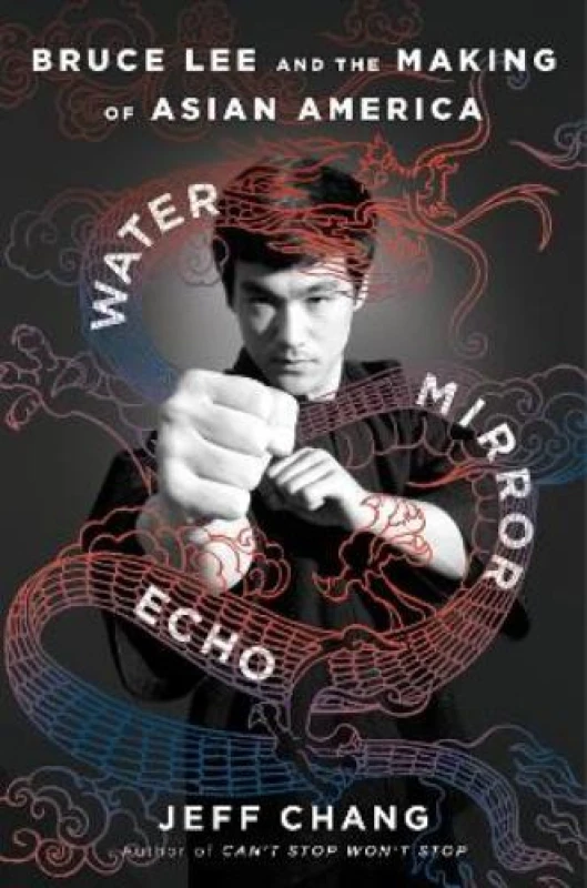 Image of Water Mirror Echo. Hardback. By Jeff Chang Books