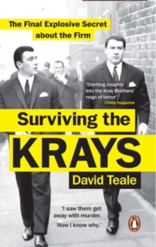 Image of Surviving the Krays : The Final Explosive Secret about the Firm Paperback / softback