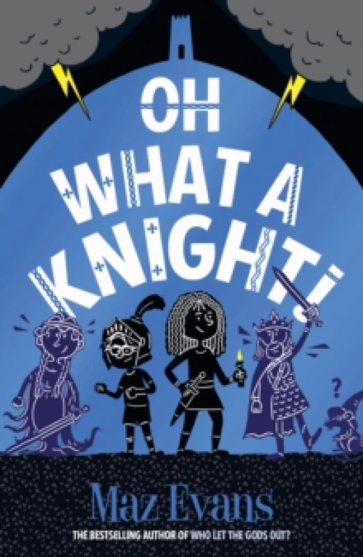 Image of Oh What a Knight! Paperback / softback