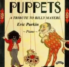 Image of Puppets - A Tribute to Billy Mayerl