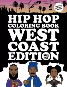 Image of Hip Hop Coloring Book West Coast Edition
