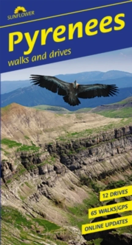 Image of Pyrenees Sunflower Walking Guide : 65 long and short walks and 12 car tours Paperback / softback