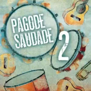 Image of Pagode Saudade - Volume 2 by Various Artists CD Album