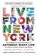 Image of live from new york the complete uncensored history of saturday night live a