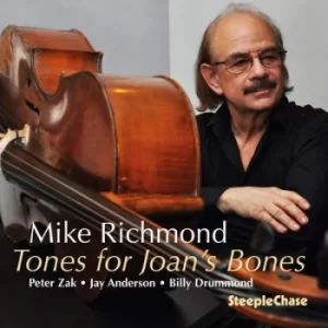 Image of Tones for Joans Bones by Mike Richmond CD Album