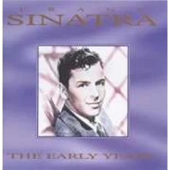 Image of Frank Sinatra - The Early Years CD