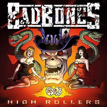 Image of Bad Bones - High Rollers CD
