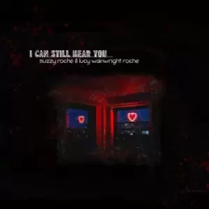 Image of I Can Still Hear You by Suzzy Roche & Lucy Wainwright Roche CD Album
