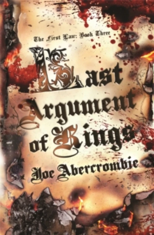 Image of Last Argument Of Kings : Book Three Hardback