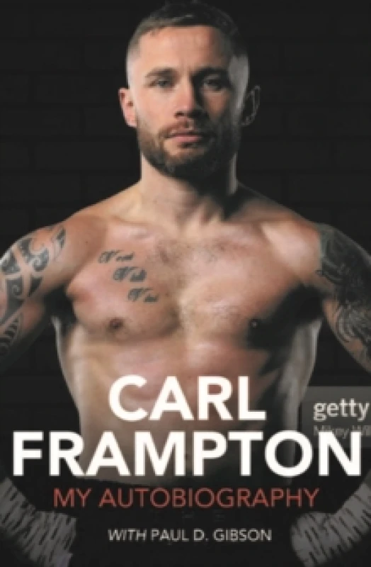 Image of Carl Frampton : My Autobiography Hardback