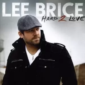 Image of Lee Brice - Hard 2 Love CD Album - Used