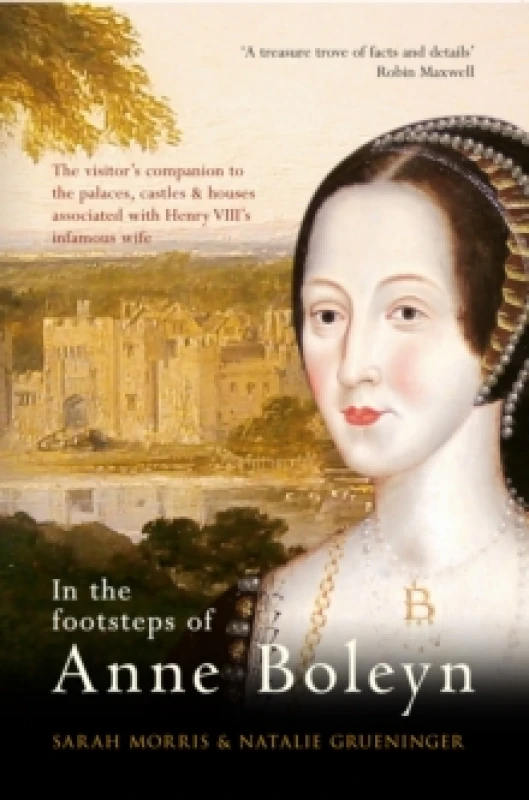 Image of In the Footsteps of Anne Boleyn Paperback / softback