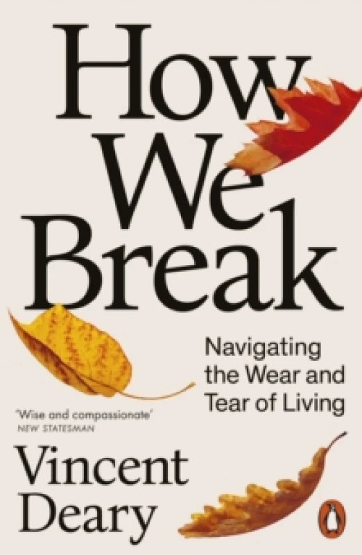 Image of How We Break. Paperback. By Vincent Deary Books