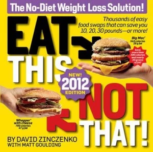 Image of Eat This Not That 2012 by David Zinczenko and Matt Goulding Paperback