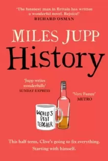 Image of History : The hilarious, unmissable novel from the brilliant Miles Jupp