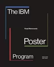Image of The IBM Poster Program : Visual Memoranda