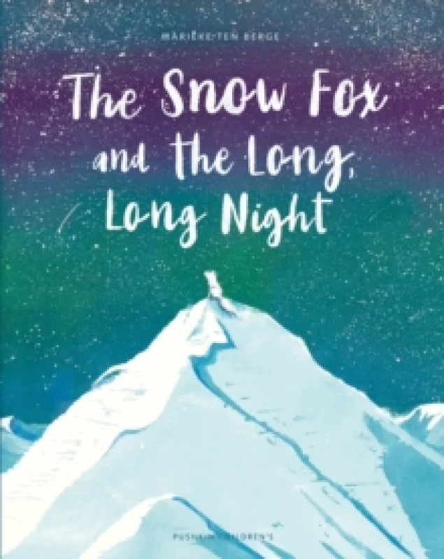 Image of The Snow Fox and the Long, Long Night Hardback