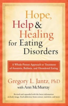 Image of Hope Help and Healing for Eating Disorders by Dr. Gregory L. Jantz Paperback