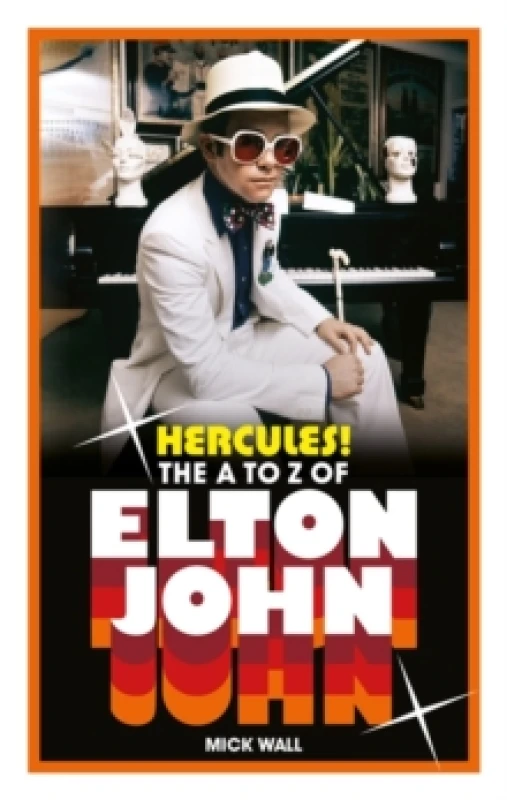 Image of Hercules! : The A to Z of Elton John Paperback / softback
