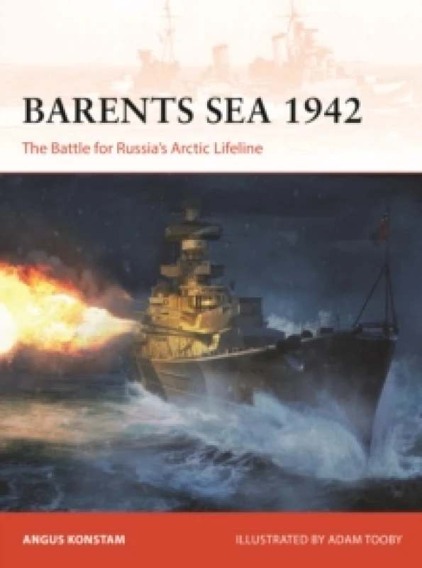 Image of Barents Sea 1942 : The Battle for Russias Arctic Lifeline Paperback / softback