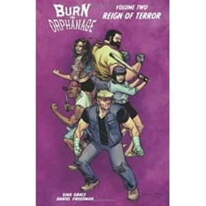 Image of Burn the Orphanage Volume 2 Reign of Terror Paperback