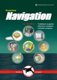 Image of Illustrated Navigation : Traditional, Electronic & Celestial Navigation