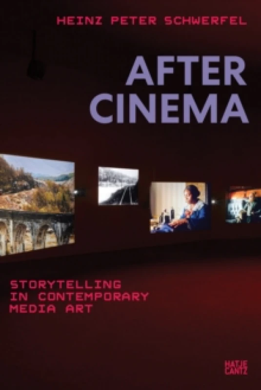 Image of After Cinema : Storytelling in Contemporary Media Art Paperback / softback