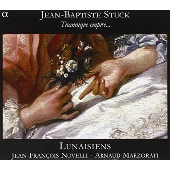 Image of Jean-Baptiste Stuck - Tirannique Empire... (Novelli, Lunaisiens, Marzorati) CD