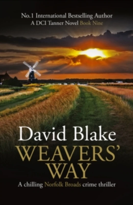 Image of Weavers' Way : A chilling Norfolk Broads crime thriller Paperback / softback