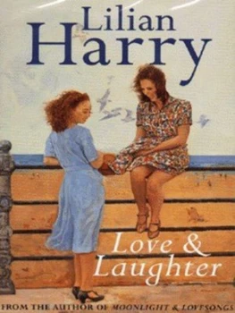Image of Love and Laughter by Lilian Harry Paperback