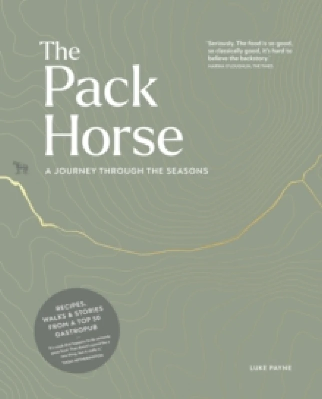 Image of The Pack Horse Hayfield : A journey through the seasons Hardback
