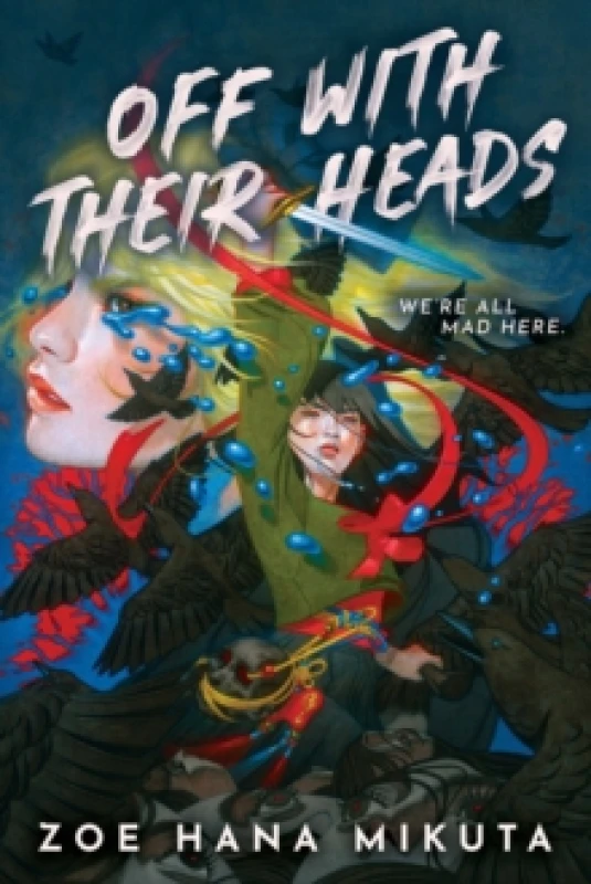 Image of Off With Their Heads Hardback