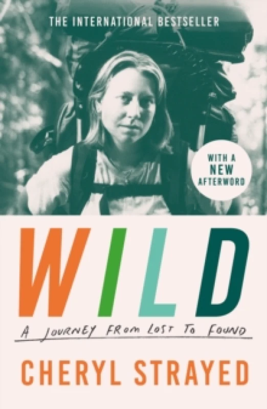 Image of Wild : A Journey from Lost to Found Paperback / softback