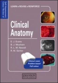 Image of Self-assessment colour review of clinical anatomy by B. J Moxham