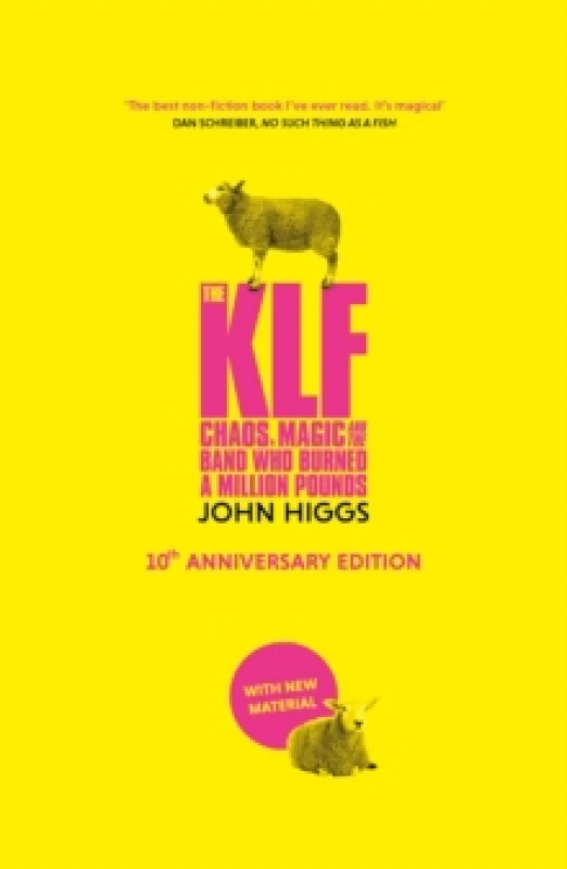 Image of The KLF : Chaos, Magic and the Band who Burned a Million Pounds Paperback / softback