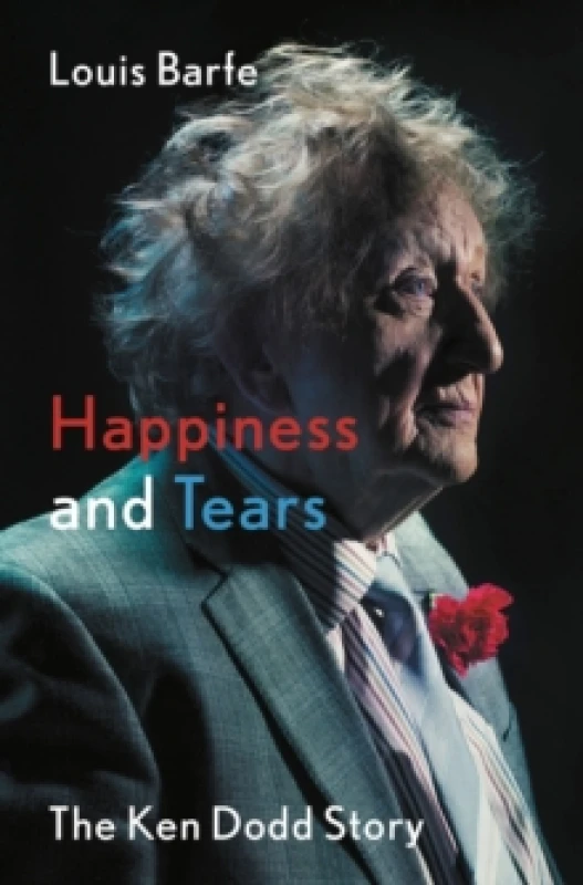 Image of Happiness and Tears : The Ken Dodd Story Paperback / softback