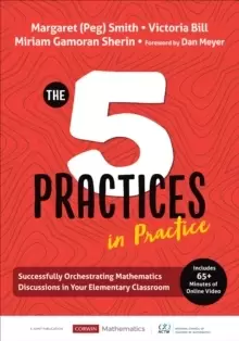 Image of The Five Practices in Practice [Elementary] : Successfully Orchestrating Mathematics Discussions in Your Elementary Classroom
