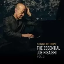 Image of Joe Hisaishi: Songs of Hope - The Essential Joe Hisaishi