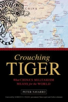 Image of Crouching Tiger by Peter Navarro Hardback
