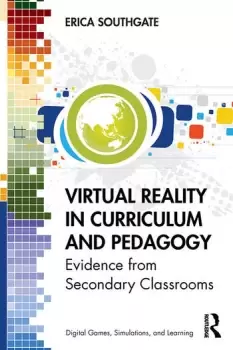 Image of Virtual Reality in Curriculum and Pedagogy Evidence from Secondary Classrooms