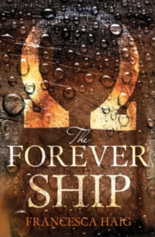 Image of The Forever Ship. Paperback. By Francesca Haig Books