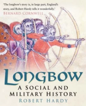 Image of Longbow by Robert Cbe Hardy Paperback